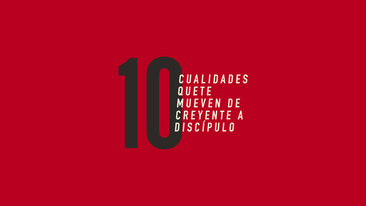 10 Cualidades De Un Discípulo - Victory Church