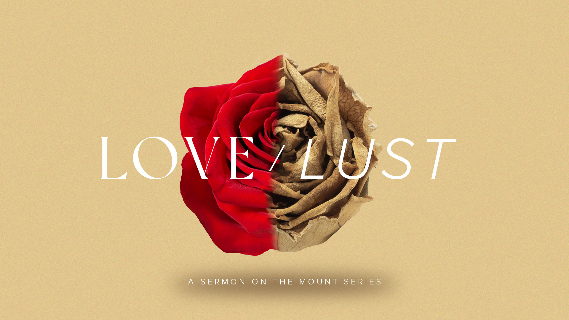 Love over Lust - Victory Church